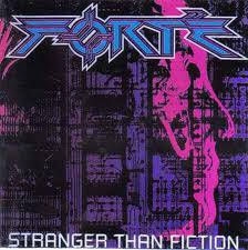 Forté : Stranger Than Fiction